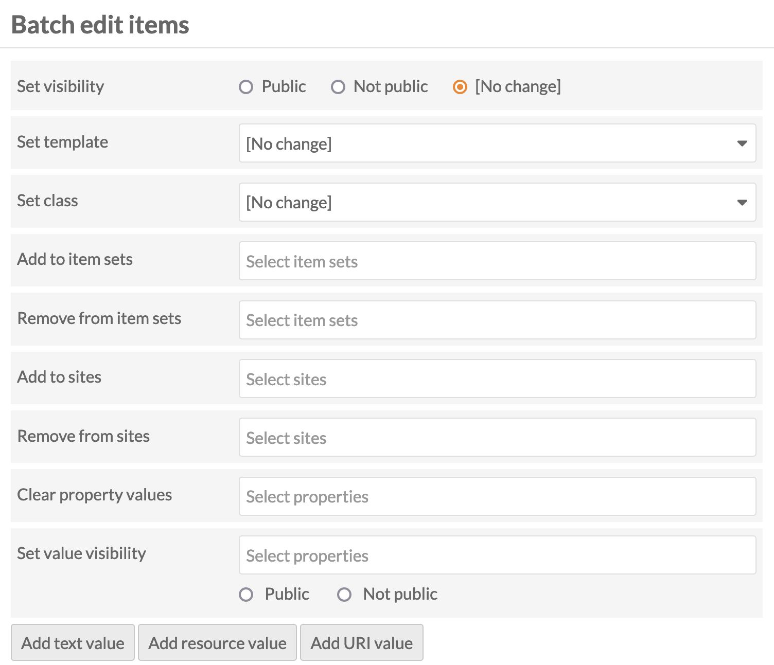 Batch edit items form, with options as described above. Everything is grayscale