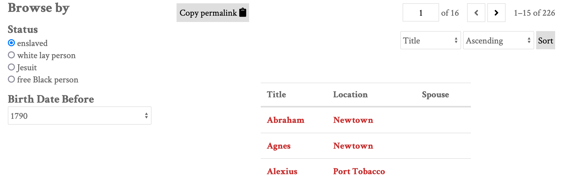 Public Faceted Browse page with radio button selects for a list of Status values and a "Birth Date Before" dropdown menu in the left column. In the right column is a table of items with information for Title, Location, and Spouse