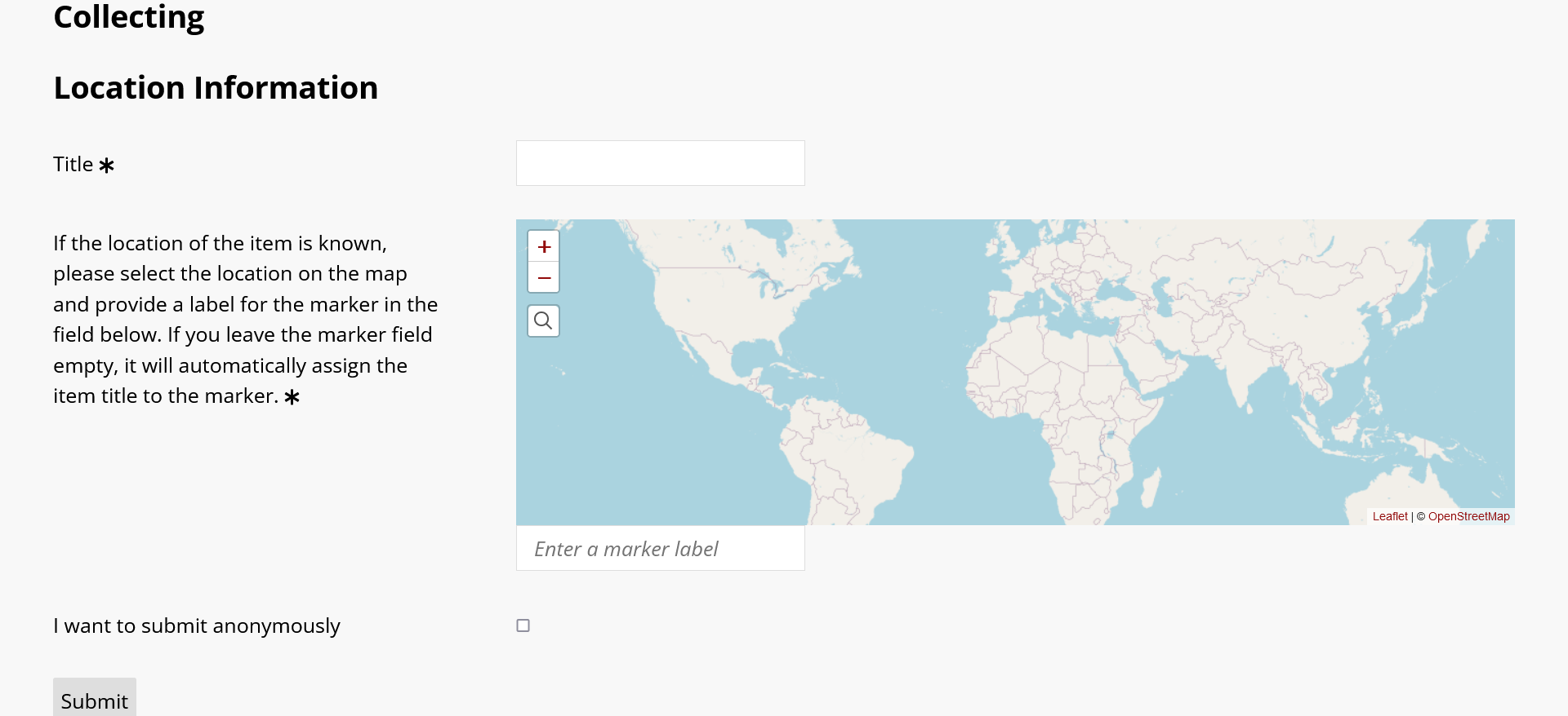 The public facing Collecting page includes a map for selecting a location. A field directly below the map allows users to input the marker label.